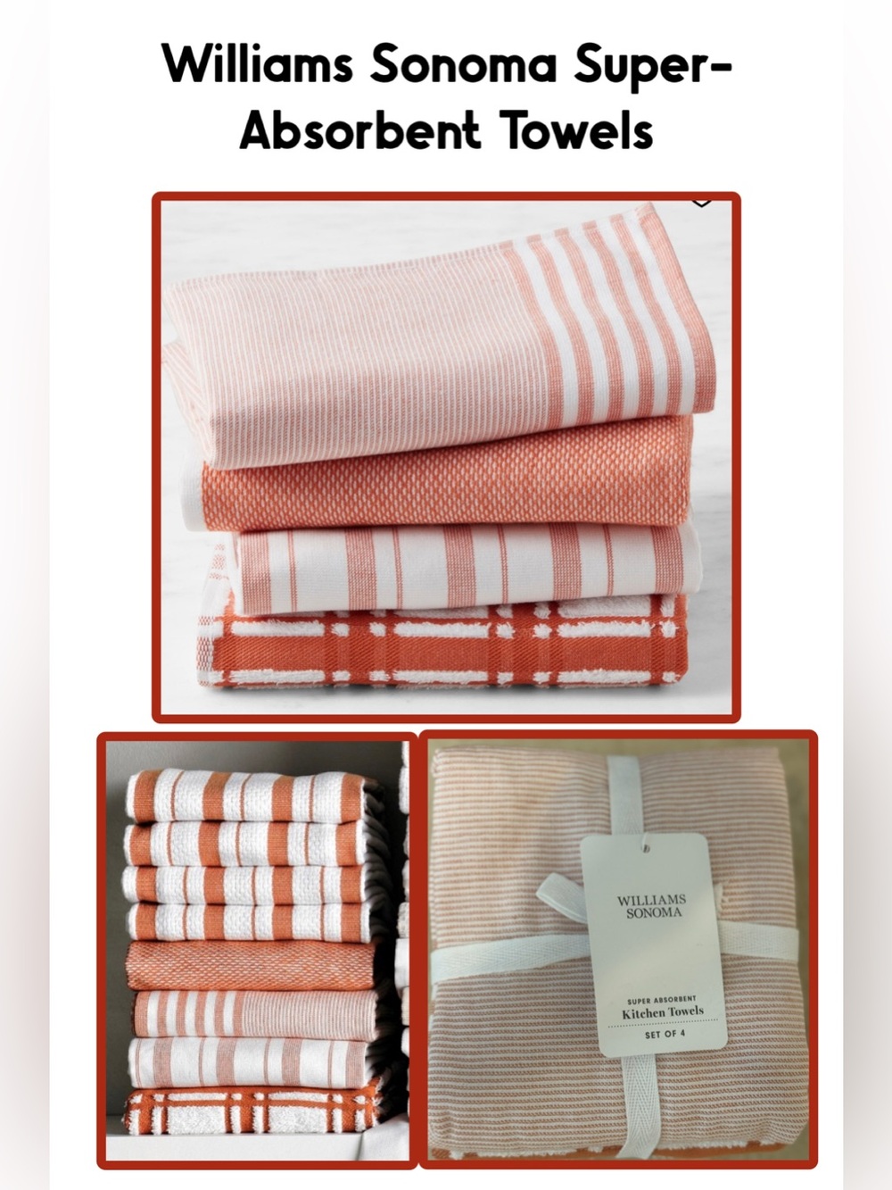Williams Sonoma Super-Absorbent Towels